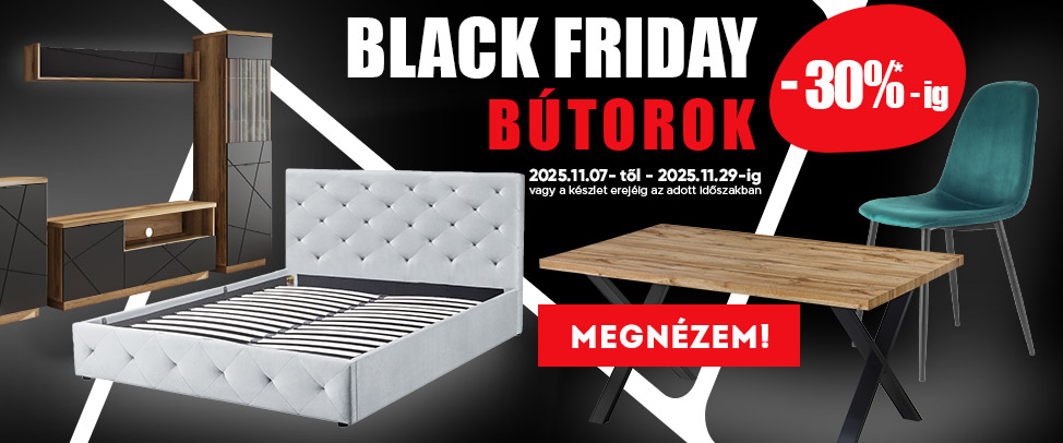 Black Friday akció - bútorok kedvezményes áron